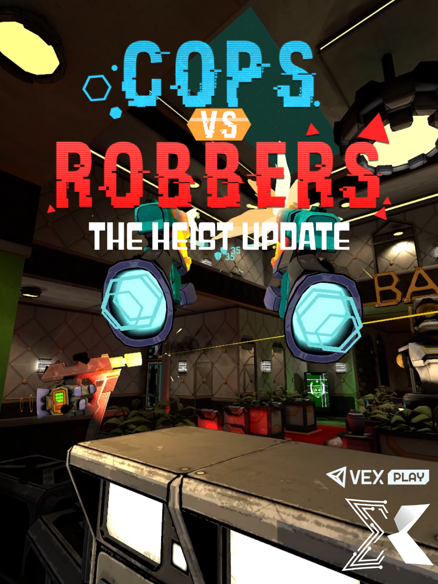 Cops vs Robbers - Free Roam VR Game